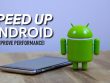 Speedup android